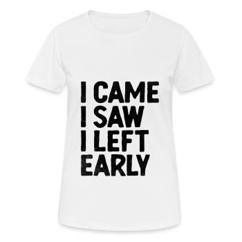 Je suis venu, j’ai vu que j’ai quitté les dictons précoces pour les introvertis - T-shirt respirant Femme - blanc - Devant - AI Model Female 172 dark (172cm)