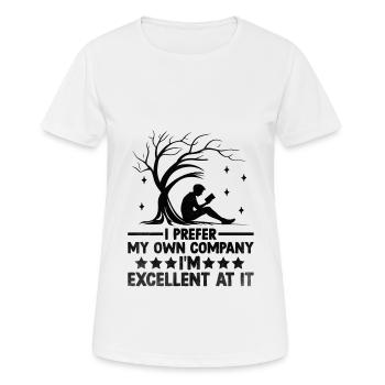 Ich bevorzuge meine eigene Gesellschaft, ich bin ausgezeichnet darin - Frauen T-Shirt atmungsaktiv - Weiß - Vorne - AI Model Female 172 dark (172cm)