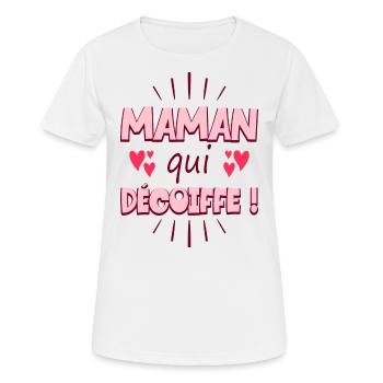 Femme Maman Qui Décoiffe Meilleure Maman - T-shirt respirant Femme - blanc - Devant - AI Model Female 172 dark (172cm)