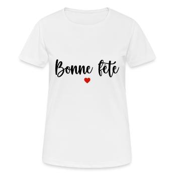 Bonne fête. Joyeuse fête - T-shirt respirant Femme - blanc - Devant - AI Model Female 172 dark (172cm)