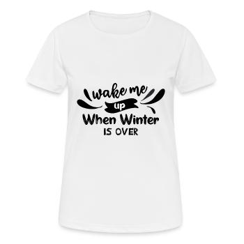 Wecke mich auf, wenn der Winter vorbei ist - Frauen T-Shirt atmungsaktiv - Weiß - Vorne - AI Model Female 172 dark (172cm)