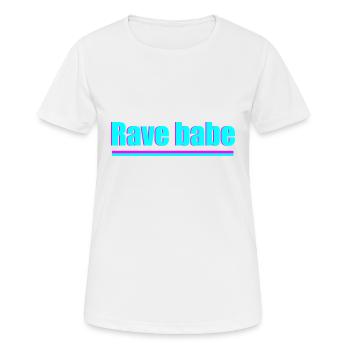 Rave Babe - Frauen T-Shirt atmungsaktiv - Weiß - Vorne - AI Model Female 172 dark (172cm)