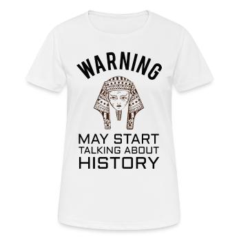 HISTORY HISTORIAN : History Warning - T-shirt respirant Femme - blanc - Devant - AI Model Female 172 dark (172cm)
