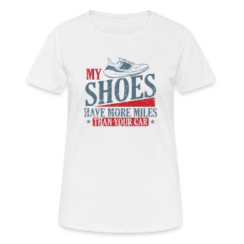 Mes chaussures ont plus de Miles que votre Car Jogging - T-shirt respirant Femme - blanc - Devant - AI Model Female 172 dark (172cm)