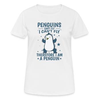 Penguins can't Fly I am a Penguin Vogel - Frauen T-Shirt atmungsaktiv - Weiß - Vorne - AI Model Female 172 dark (172cm)