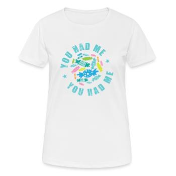 Tu m’as eu un gâteau de confiserie - T-shirt respirant Femme - blanc - Devant - AI Model Female 172 dark (172cm)