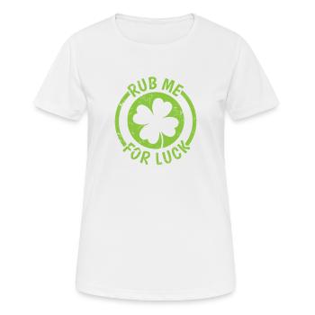 Rub Me for Luck St. Patrick's Day - Women's Breathable T-Shirt - white - Front - AI Model Female 172 dark (172cm)