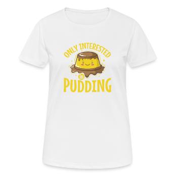 Pudding Cooking Dessert Dessert - T-shirt respirant Femme - blanc - Devant - AI Model Female 172 dark (172cm)