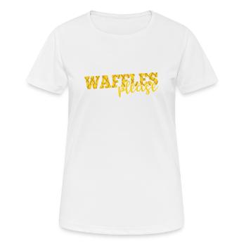 Waffles please Snack Gebäck Teig Bäcker - Frauen T-Shirt atmungsaktiv - Weiß - Vorne - AI Model Female 172 dark (172cm)