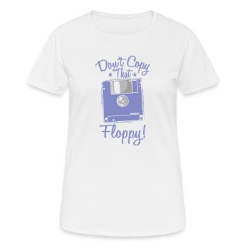 Ne copiez pas ce module de mémoire rétro sur disquette - T-shirt respirant Femme - blanc - Devant - AI Model Female 172 dark (172cm)