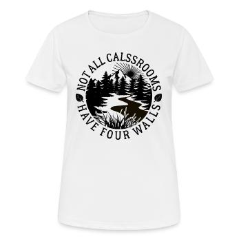 Toutes les salles de classe n’ont pas quatre murs - Natur - T-shirt respirant Femme - blanc - Devant - AI Model Female 172 dark (172cm)