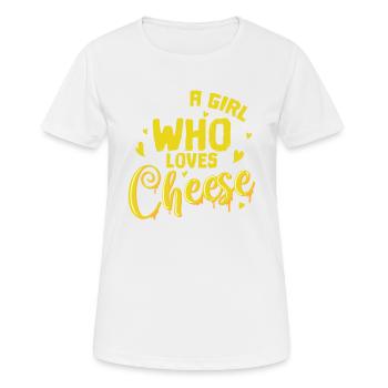 Käse A Girl Who Loves Cheese - Frauen T-Shirt atmungsaktiv - Weiß - Vorne - AI Model Female 172 dark (172cm)