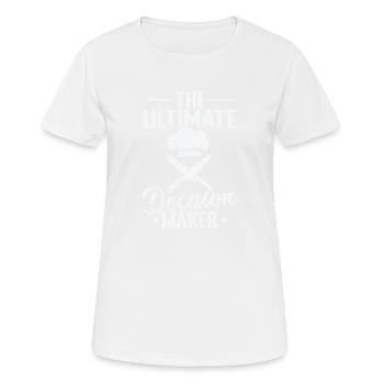 The Ultimate Decision Maker - Women's Breathable T-Shirt - white - Front - AI Model Female 172 dark (172cm)