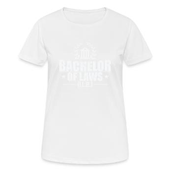 Bachelor of Laws in Law - Women's Breathable T-Shirt - white - Front - AI Model Female 172 dark (172cm)