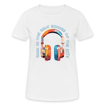 Feel the sounds of the 80s, retro over-ear headphones - Women's Breathable T-Shirt - white - Front - AI Model Female 172 dark (172cm)