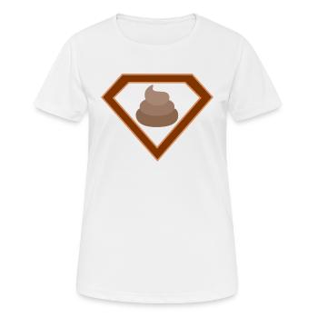 Super Kot Haufen Scheiße witzig humor Geschenk - Frauen T-Shirt atmungsaktiv - Weiß - Vorne - AI Model Female 172 dark (172cm)
