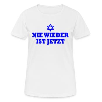 Nie wieder ist jetzt - Frauen T-Shirt atmungsaktiv - Weiß - Vorne - AI Model Female 172 dark (172cm)