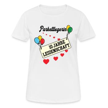 Parkettlegerin Jubiläum 10 Jahre 10. jähriges Jubi - Frauen T-Shirt atmungsaktiv - Weiß - Vorne - AI Model Female 172 dark (172cm)
