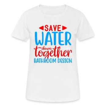 Salle de bain humour douche ensemble - T-shirt respirant Femme - blanc - Devant - AI Model Female 172 dark (172cm)