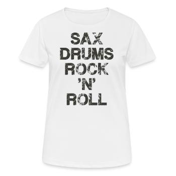 Sax Drums Rock 'N' Roll - Women's Breathable T-Shirt - white - Front - AI Model Female 172 dark (172cm)