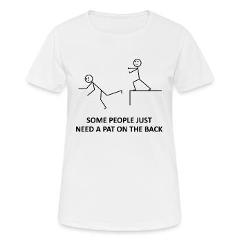 Some People Just Need A Pat On The Back - Funny - Women's Breathable T-Shirt - white - Front - AI Model Female 172 dark (172cm)