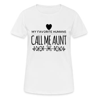 My Favorite Humans Call Me Aunt - Women's Breathable T-Shirt - white - Front - AI Model Female 172 dark (172cm)