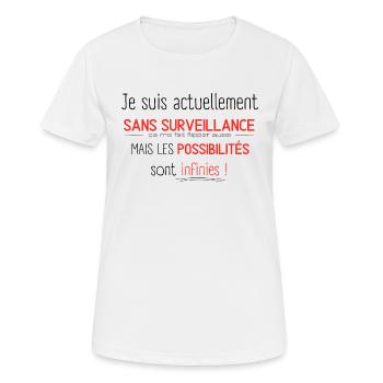 Je suis actuellement sans surveillance humour bis - T-shirt respirant Femme - blanc - Devant - AI Model Female 172 dark (172cm)