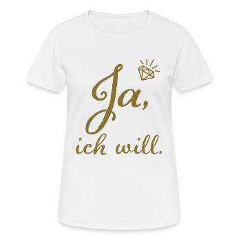 Ja ich will Junggesellinnenabschied Junggesellin - Frauen T-Shirt atmungsaktiv - Weiß - Vorne - AI Model Female 172 dark (172cm)