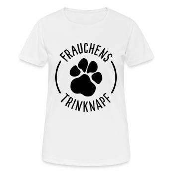 Tasse für Hundebesitzerinnen - Frauchens Trinknapf - Frauen T-Shirt atmungsaktiv - Weiß - Vorne - AI Model Female 172 dark (172cm)