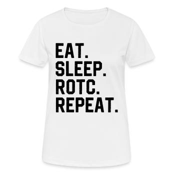 Eat Sleep ROTC Wiederholung - Frauen T-Shirt atmungsaktiv - Weiß - Vorne - AI Model Female 172 dark (172cm)