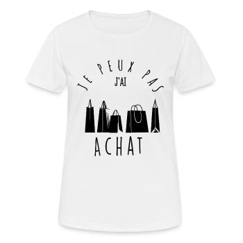 Je peux pas, j'ai achat. - T-shirt respirant Femme - blanc - Devant - AI Model Female 172 dark (172cm)