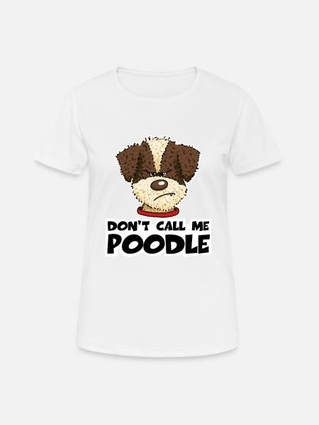 Poodle1 1 - Frauen T-Shirt atmungsaktiv - Weiß