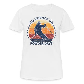 Skieur disant Pas d’amis dans la poudreuse - T-shirt respirant Femme - blanc - Devant - AI Model Female 172 dark (172cm)