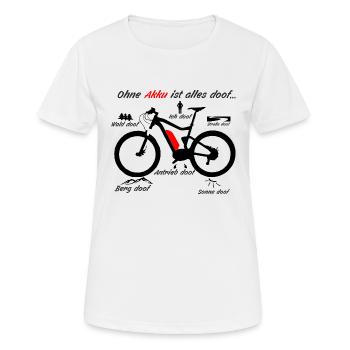 ohne Akku ist alles Doof - Frauen T-Shirt atmungsaktiv - Weiß - Vorne - AI Model Female 172 dark (172cm)