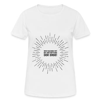 wir machen mit bei der rettung der erde - Frauen T-Shirt atmungsaktiv - Weiß - Vorne - AI Model Female 172 dark (172cm)