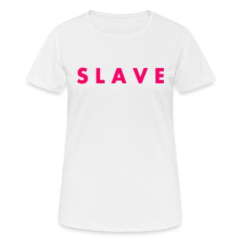 Slave - Frauen T-Shirt atmungsaktiv - Weiß - Vorne - AI Model Female 172 dark (172cm)