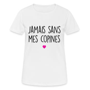 jamais sans mes copines - T-shirt respirant Femme - blanc - Devant - AI Model Female 172 dark (172cm)