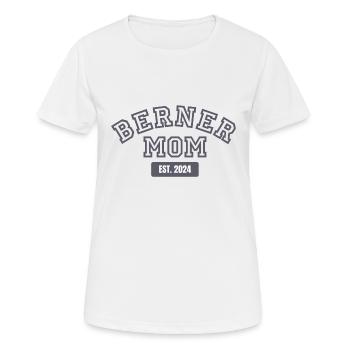 Berner Mom Est 2024 Modern Dog Lover - Women's Breathable T-Shirt - white - Front - AI Model Female 172 dark (172cm)