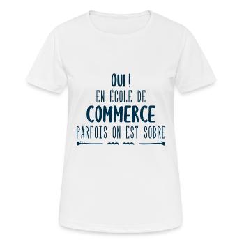 Oui en école de commerce parfois on est sobre - T-shirt respirant Femme - blanc - Devant - AI Model Female 172 dark (172cm)