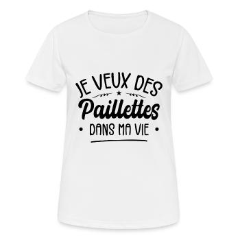Je Veux Des Paillettes Dans Ma Vie - T-shirt respirant Femme - blanc - Devant - AI Model Female 172 dark (172cm)
