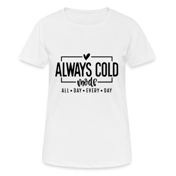 Always cold mode - Frauen T-Shirt atmungsaktiv - Weiß - Vorne - AI Model Female 172 dark (172cm)
