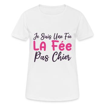 Je suis une fée la fée pas chier - T-shirt respirant Femme - blanc - Devant - AI Model Female 172 dark (172cm)