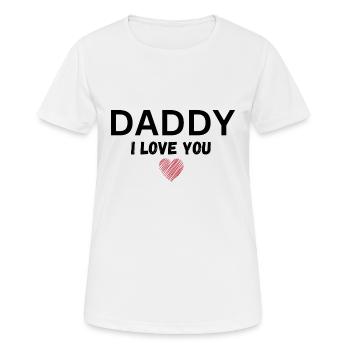 Papa je t’aime - T-shirt respirant Femme - blanc - Devant - AI Model Female 172 dark (172cm)