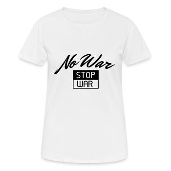 No War Stop War - Women's Breathable T-Shirt - white - Front - AI Model Female 172 dark (172cm)