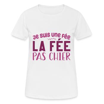 Je Suis Une Fée, La Fée Pas Chier - T-shirt respirant Femme - blanc - Devant - AI Model Female 172 dark (172cm)
