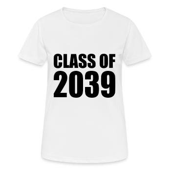 Class of 2039 - Women's Breathable T-Shirt - white - Front - AI Model Female 172 dark (172cm)