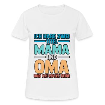 J’ai deux titres : Maman et Mamie - T-shirt respirant Femme - blanc - Devant - AI Model Female 172 dark (172cm)