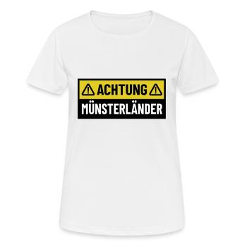 Achtung Münsterländer - Regionaler Spruch - Frauen T-Shirt atmungsaktiv - Weiß - Vorne - AI Model Female 172 dark (172cm)