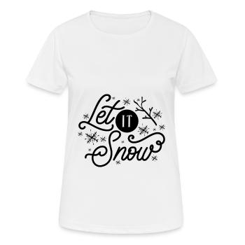 Lass es schneien - Frauen T-Shirt atmungsaktiv - Weiß - Vorne - AI Model Female 172 dark (172cm)