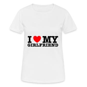 I Love My Girlfriend - T-shirt respirant Femme - blanc - Devant - AI Model Female 172 dark (172cm)
